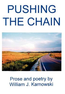 Pushing the Chain (Hardback)