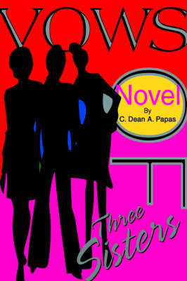 Vows of Three Sisters (Hardback)