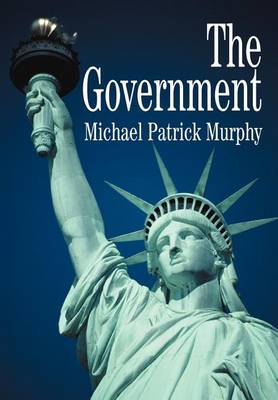 The Government (Hardback)