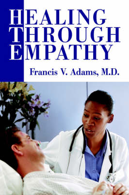 Healing Through Empathy (Hardback)