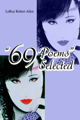 69 Poems Selected (Hardback)
