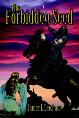 The Forbidden Seed (Hardback)