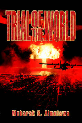 Trial of the World (Hardback)
