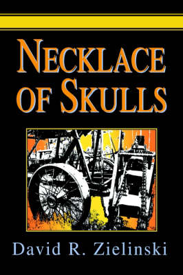 Necklace of Skulls (Hardback)
