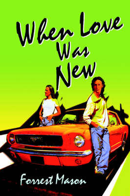 When Love Was New (Hardback)