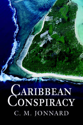 Caribbean Conspiracy (Hardback)