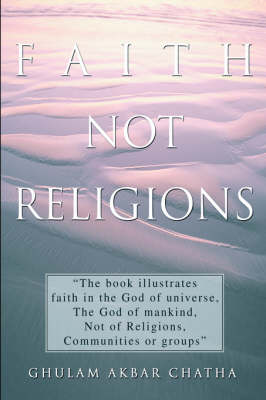 Faith Not Religions (Hardback)