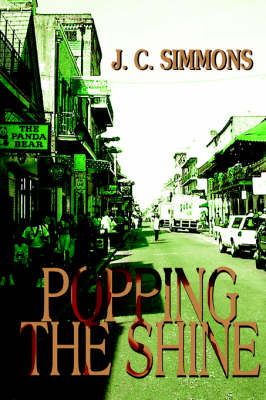 Popping the Shine (Hardback)