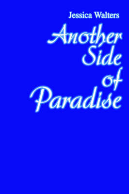 Another Side of Paradise (Hardback)