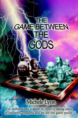 The Game Between the Gods (Hardback)