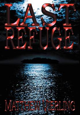 Last Refuge (Hardback)