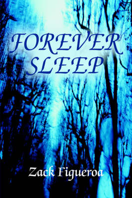Forever Sleep (Hardback)