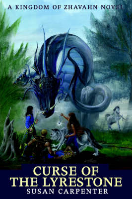 Curse of the Lyrestone: A Kingdom of Zhavahn Novel (Hardback)