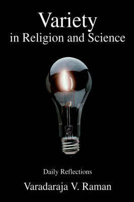 Variety in Religion and Science: Daily Reflections (Hardback)
