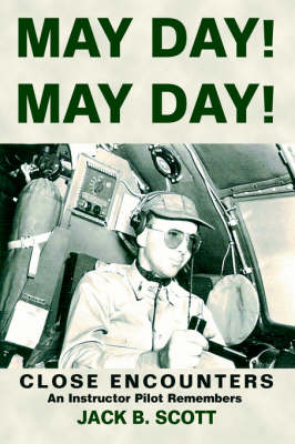 May Day! May Day!: Close Encounters (Hardback)