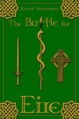 The Battle for Eire (Hardback)