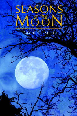 Seasons of the Moon (Hardback)