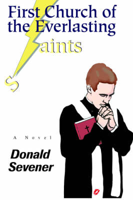 First Church of the Everlasting Aints (Hardback)
