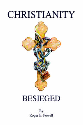 Christianity Besieged (Hardback)