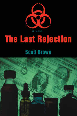 The Last Rejection (Hardback)