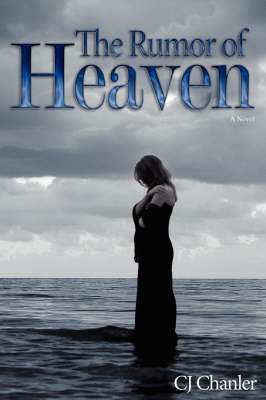 The Rumor of Heaven (Hardback)
