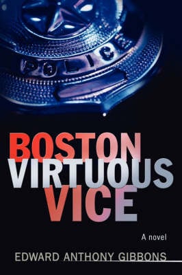 Boston Virtuous Vice (Hardback)