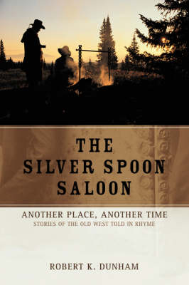 The Silver Spoon Saloon: Another Place, Another Time (Hardback)