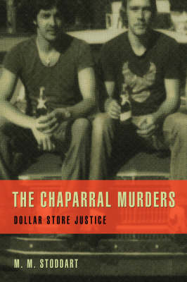 The Chaparral Murders: Dollar Store Justice (Hardback)