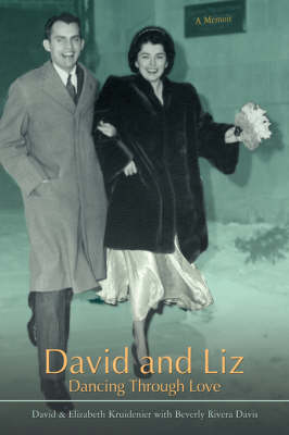 David and Liz: Dancing Through Love (Hardback)