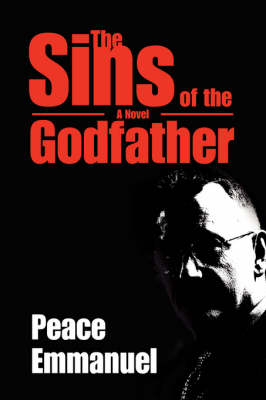 The Sins of the Godfather (Hardback)