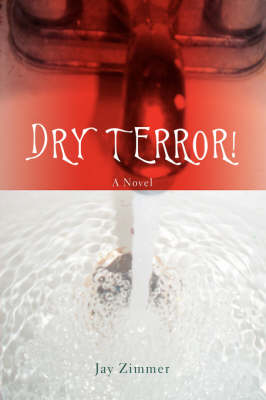 Dry Terror! (Hardback)