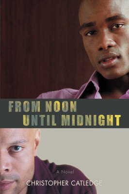 From Noon Until Midnight (Hardback)