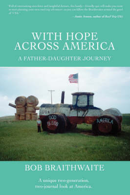 With Hope Across America: A Father-Daughter Journey (Hardback)