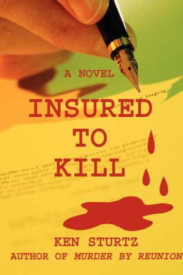 Insured to Kill (Hardback)