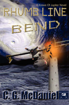 Rhumb Line Bend: A Krewe of Jupiter Novel (Hardback)