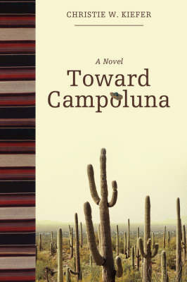 Toward Campoluna (Hardback)