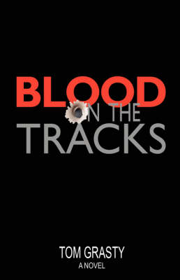 Blood on the Tracks (Hardback)