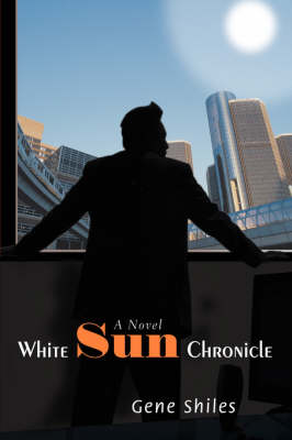White Sun Chronicle (Hardback)