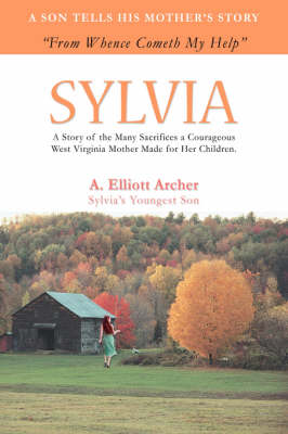 Sylvia: From Whence Cometh My Help (Hardback)