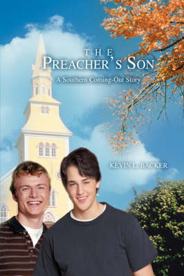 The Preacher's Son: A Southern Coming-Out Story (Hardback)