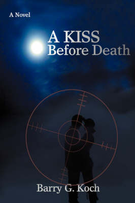 A Kiss Before Death (Hardback)