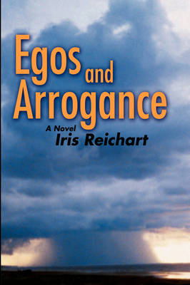 Egos and Arrogance (Hardback)