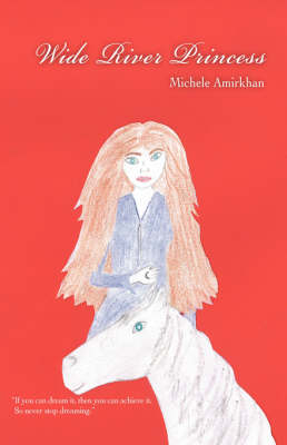 Wide River Princess (Hardback)