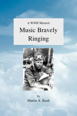 Music Bravely Ringing (Hardback)
