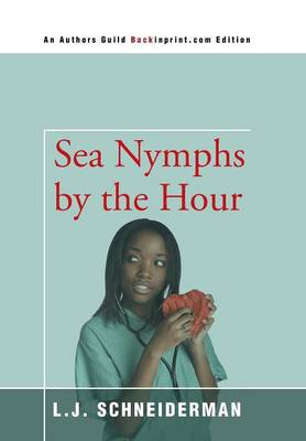 Sea Nymphs by the Hour (Hardback)