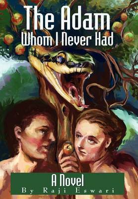 The Adam Whom I Never Had (Hardback)