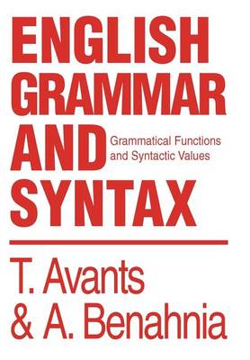 English Grammar and Syntax: Grammatical Functions and Syntactic Values (Hardback)
