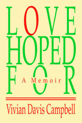 Love Hoped for: A Memoir (Hardback)