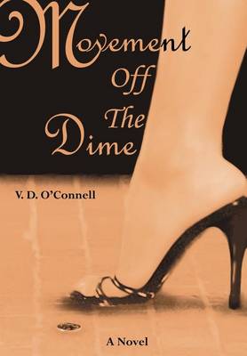 Movement Off the Dime (Hardback)