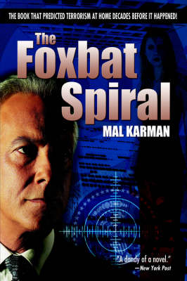 The Foxbat Spiral (Hardback)
